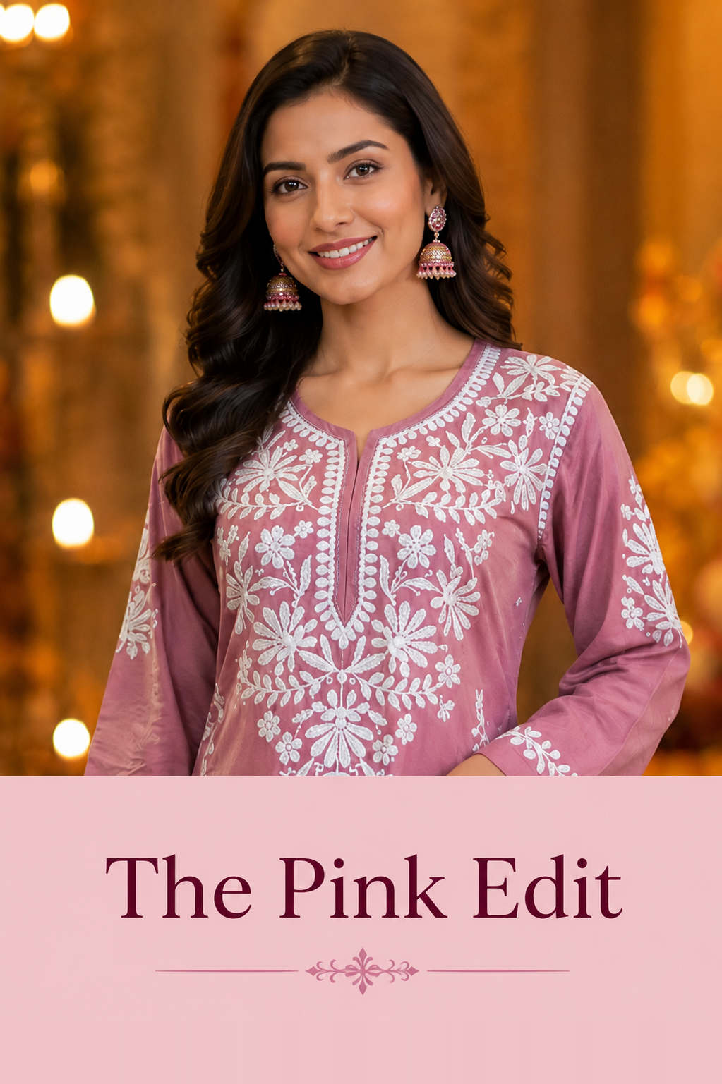 The Pink Edit